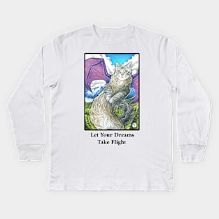 Cat Dragon - Let Your Dreams Take Flight Quote - Black Outlined Version Kids Long Sleeve T-Shirt